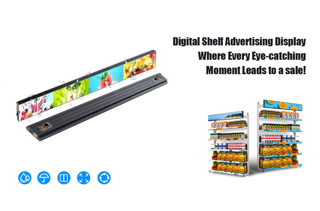 Digital Shelf Advertising Display Where Every Eye-catching Moment Leads to a sale