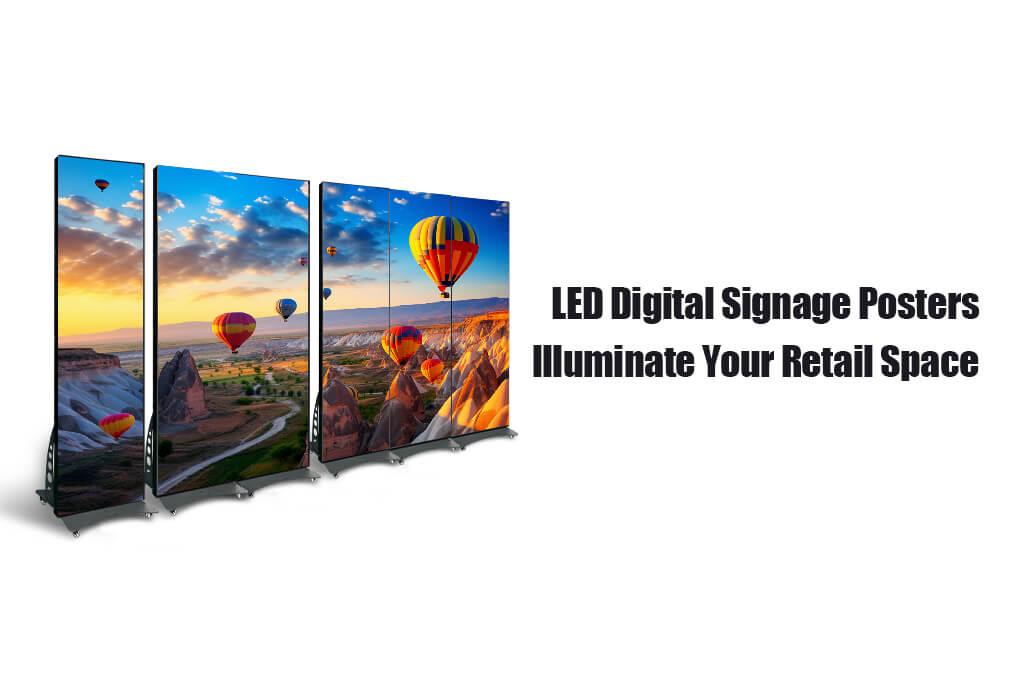Illuminate Your Retail Space with Lumomark's LED Digital Poster Solutions